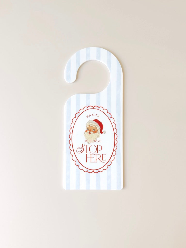 Door Hanger - Santa Please Stop Here